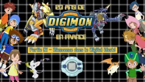 Lire la suite à propos de l’article 20 ans de Digimon en France : La Série Documentaire en 4 épisodes !